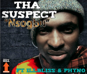 tha Suspect - Nsogbu ft Phyno & IllBliss - gidibase