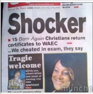 15 Exam Cheats now Born Again Christians return WAEC certificates - gidibase