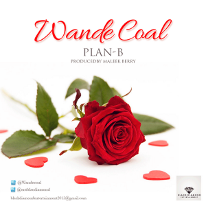 Wande Coal - Plan B - gidibase