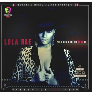 Lola-Rae-You-Know-What-My-Name-Is - gidibase